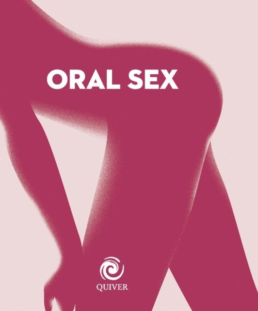Beverly Cummings - Oral Sex, E-bok