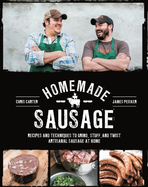 James Peisker, Chris Carter - Homemade Sausage, E-bok