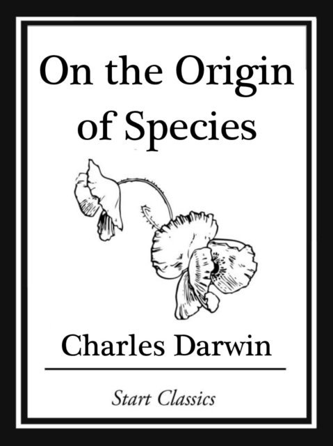 Charles Darwin - On the Origin of Species, E-bok