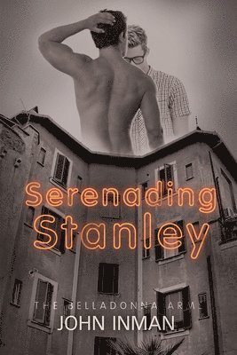 John Inman - Serenading Stanley Volume 1, Häftad
