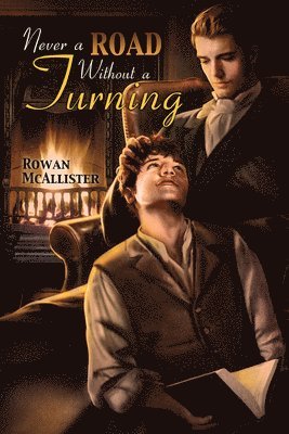 Rowan McAllister - Never a Road Without a Turning, Häftad