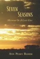 Ann P. Bloom - Seven Seasons, Häftad. Tillgänglighet: Lägg i varukorg