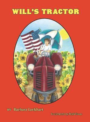 Barbara Lockhart - Will's Tractor, Inbunden