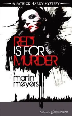 Martin Meyers - Red Is for Murder, Häftad. Tillgänglighet: Lägg i varukorg