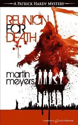 Martin Meyers - Reunion for Death, Häftad. Tillgänglighet: Lägg i varukorg