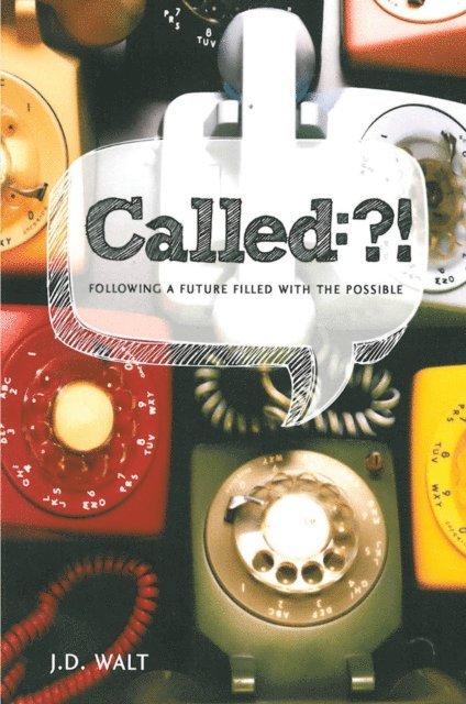 John David Walt - Called, E-bok