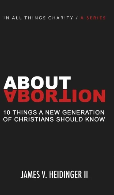 James V. Heidinger III - About Abortion, E-bok. Tillgänglighet: Lägg i varukorg