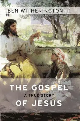 Ben Witherington - Gospel of Jesus, Häftad. Tillgänglighet: Lägg i varukorg