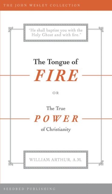William Arthur - Tongue of Fire, E-bok