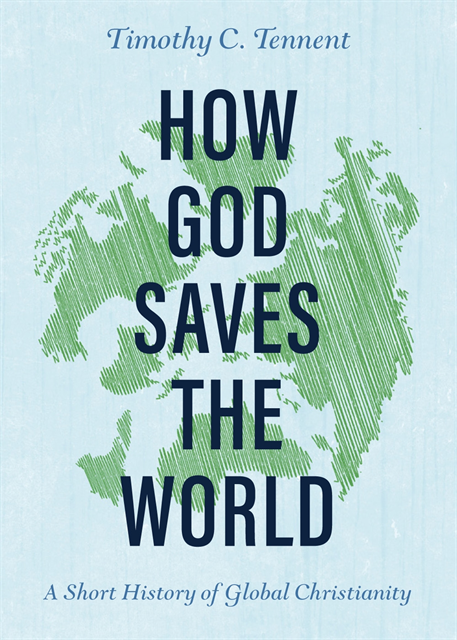 Timothy C. Tennent - How God Saves the World, E-bok