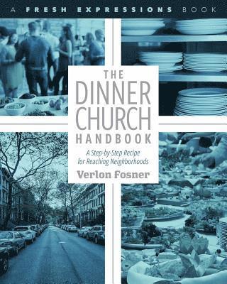 Verlon Fosner - Dinner Church Handbook, Häftad