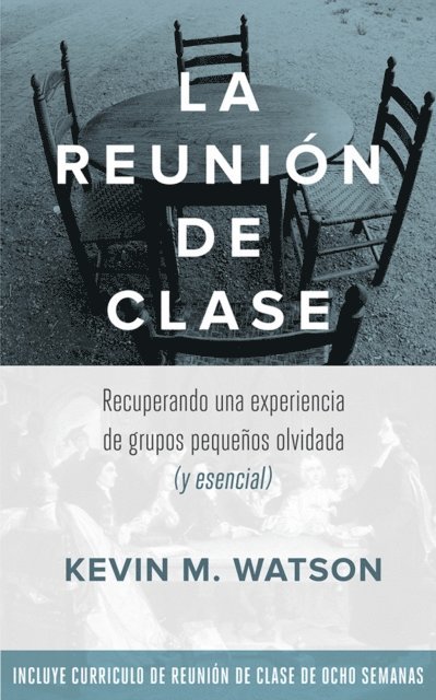 Kevin Watson - La Reunion de Clase, E-bok