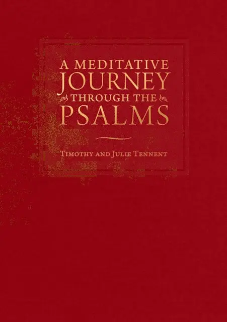 Julie Tennent, Timothy Tennent - Meditative Journey through the Psalms, E-bok. Tillgänglighet: Lägg i varukorg
