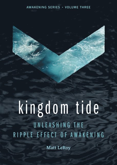 Matt LeRoy - Kingdom Tide, E-bok