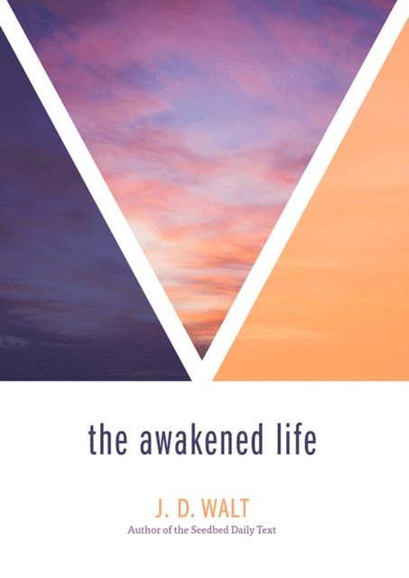J. D. Walt - Awakened Life, E-bok