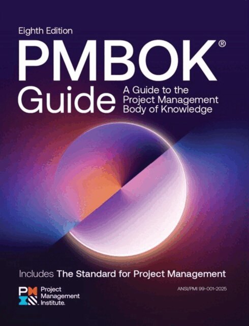 Project Management Institute PMI - Guide to the Project Management Body of Knowledge (PMBOK(R) Guide) - Eighth Edition and The Standard for Project Management, E-bok