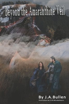 J a Bullen, Pages Promotions LLC - Beyond the Amaranthine Vale, Häftad