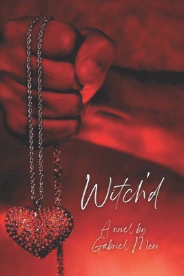 Gabriel Mero - Witch'd, Häftad