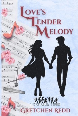 Gretchen Redd, Heather Ashle, Diana Katheryn Penn - Love's Tender Melody, Häftad