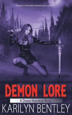 Karilyn Bentley - Demon Lore, Häftad. Tillgänglighet: Lägg i varukorg