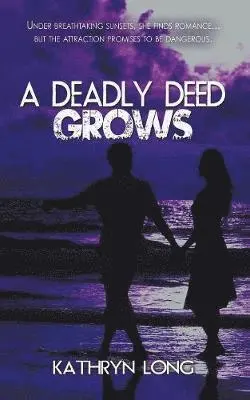 Kathryn Long - Deadly Deed Grows, Häftad. Tillgänglighet: Lägg i varukorg