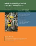 Plunkett's Manufacturing, Automation & Robotics Industry Almanac 2022