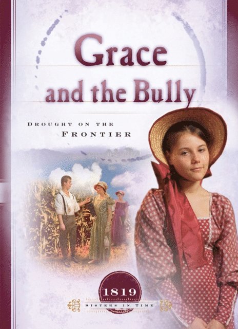 Norma Jean Lutz - Grace and the Bully, E-bok