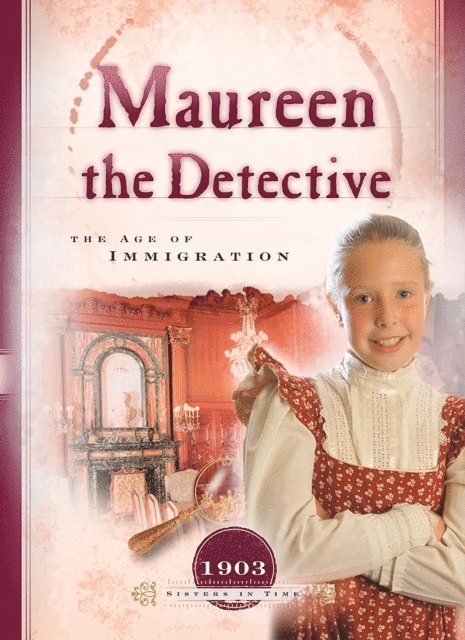 Veda Boyd Jones - Maureen the Detective, E-bok