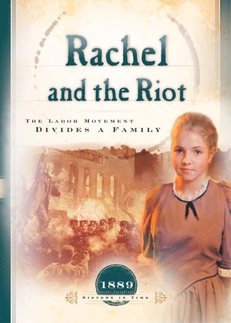 Susan Martins Miller - Rachel and the Riot, E-bok