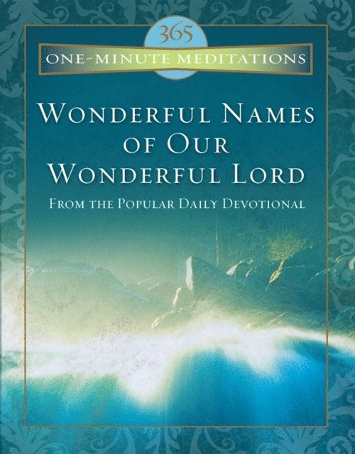 Charles Hurlburt, T C Horton - Wonderful Names of Our Wonderful Lord, E-bok