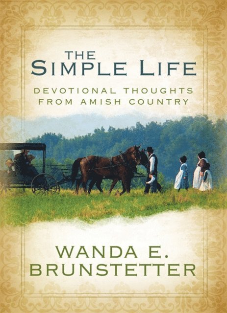 Wanda E. Brunstetter - Simple Life, E-bok. Tillgänglighet: Lägg i varukorg