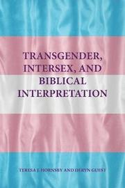 Transgender, Intersex, and Biblical Interpretation