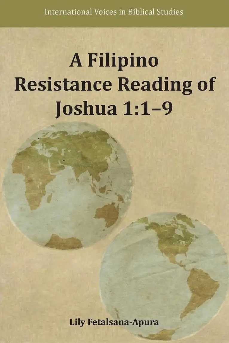Lily Fetalsana-Apura - Filipino Resistance Reading of Joshua 1, Häftad. Tillgänglighet: Lägg i varukorg