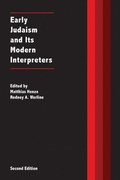 Early Judaism and Its Modern Interpreters