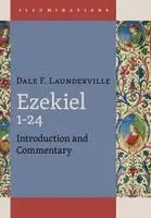 Dale F Launderville - Ezekiel 1-24, Inbunden. Tillgänglighet: Lägg i varukorg