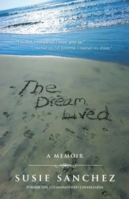 Susie Sanchez - Dream Lived, E-bok. Tillgänglighet: Lägg i varukorg