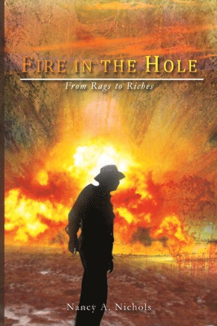Nancy A. Nichols - Fire in the Hole, E-bok