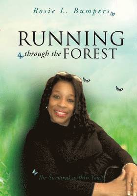 Running Through the Forest