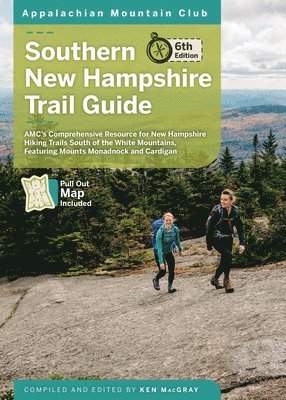 Ken Macgray - Southern New Hampshire Trail Guide: Amc's Comprehensive Resource for New Hampshire Hiking Trails South of the White Mountains, Featuring Mounts Monadn, Häftad