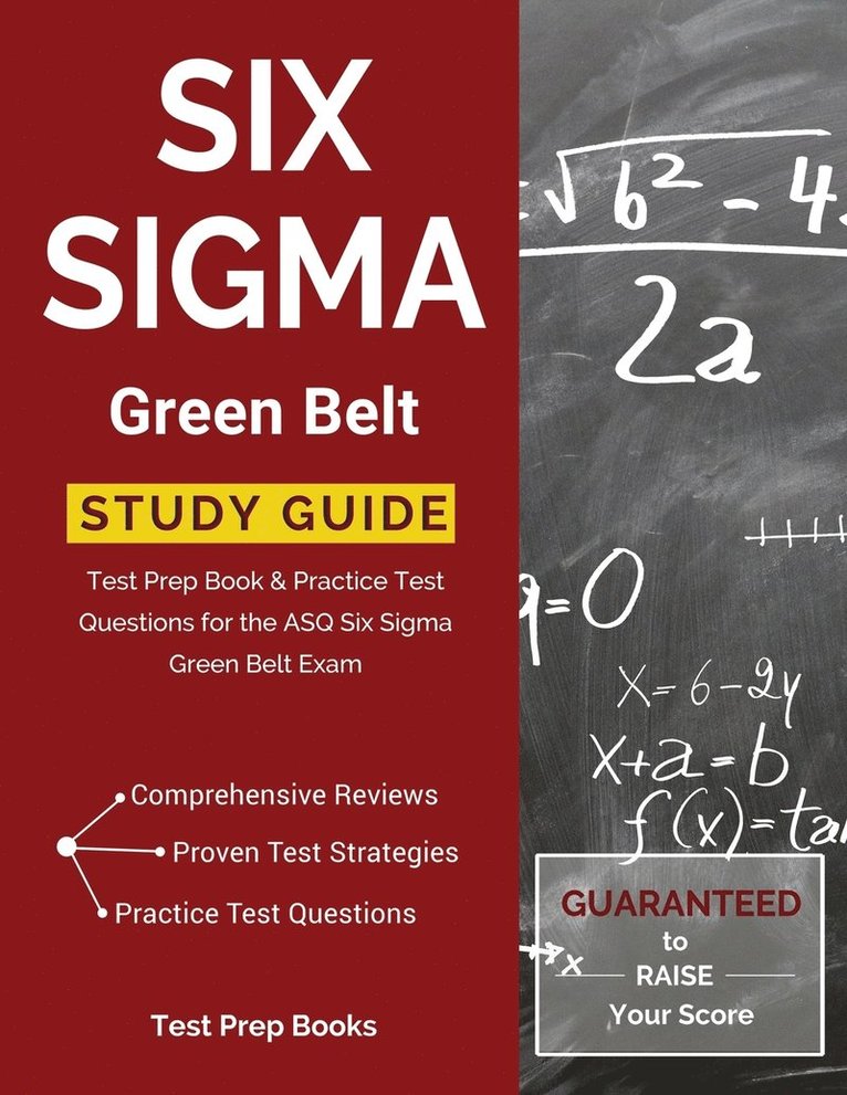 Test Prep Books, Tpb Publishing - Six Sigma Green Belt Study Guide, Häftad. Tillgänglighet: Lägg i varukorg