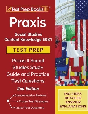 Tpb Publishing - Praxis Social Studies Content Knowledge 5081 Test Prep, Häftad. Tillgänglighet: Lägg i varukorg
