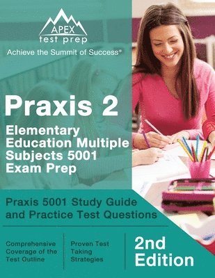 Matthew Lanni - Praxis 2 Elementary Education Multiple Subjects 5001 Exam Prep, Häftad. Tillgänglighet: Lägg i varukorg