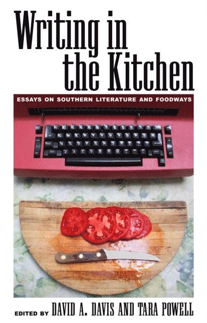 Tara Powell, David A. Davis - Writing in the Kitchen, E-bok