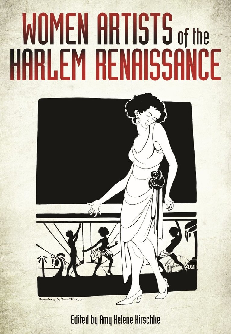 Amy Helene Kirschke - Women Artists of the Harlem Renaissance, Inbunden. Tillgänglighet: Lägg i varukorg
