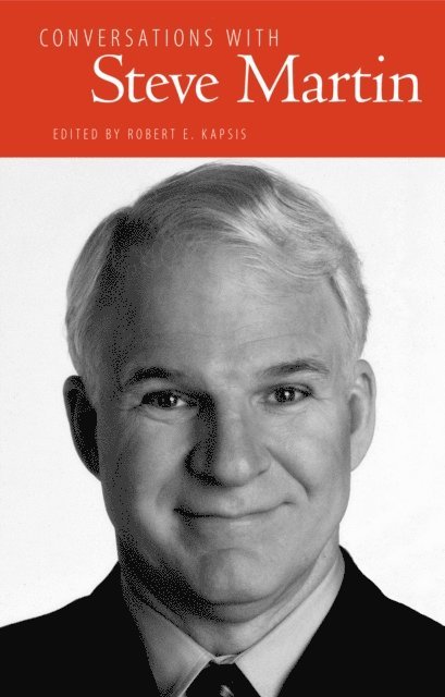 Robert E. Kapsis - Conversations with Steve Martin, E-bok