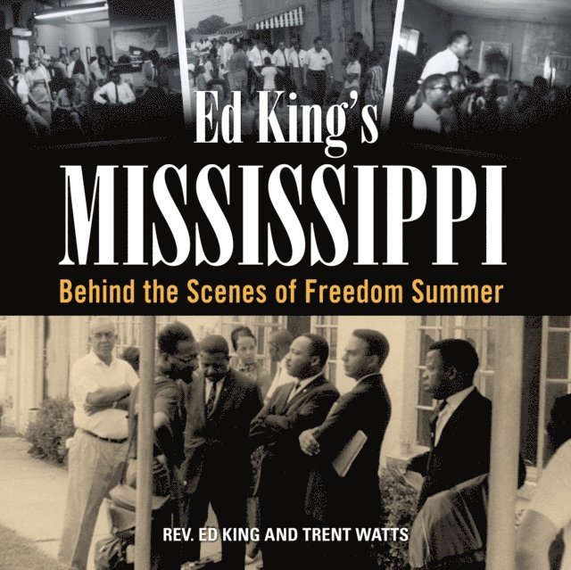 Trent Brown, Trent Watts, Ed King - Ed King's Mississippi, E-bok