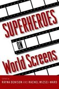 Superheroes on World Screens
