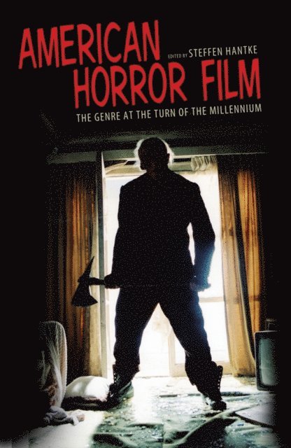 Steffen Hantke - American Horror Film, E-bok
