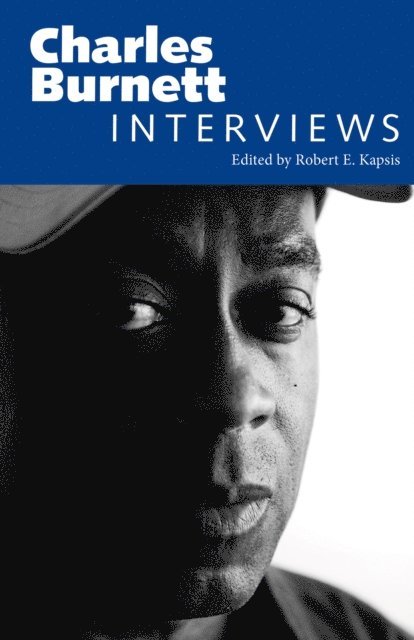 Robert E. Kapsis - Charles Burnett, E-bok