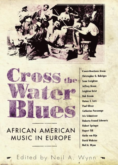 Neil A. Wynn - Cross the Water Blues, E-bok